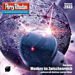 Uwe Anton: Perry Rhodan Nr. 2933: Monkey im Zwischenreich