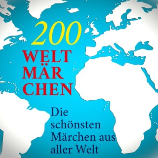 Anonymus: 200 Weltmärchen