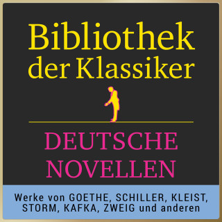 Anonymus: Bibliothek der Klassiker: Hörbuch-Meisterwerke der Literatur: Deutsche Novellen