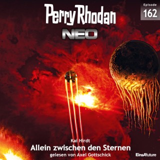 Kai Hirdt: Perry Rhodan Neo Nr. 162: Allein zwischen den Sternen