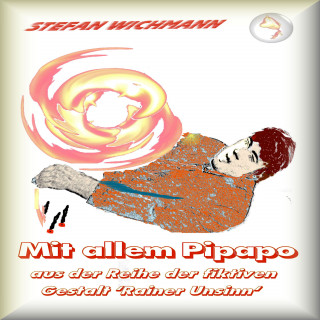 Stefan Wichmann: Mit allem Pipapo