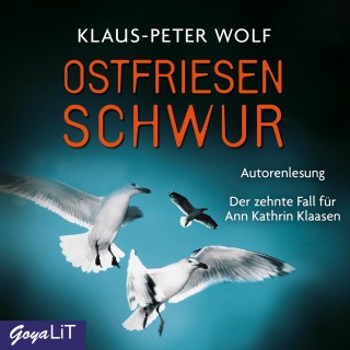 Klaus-Peter Wolf: Ostfriesenschwur [Ostfriesenkrimis, Band 10]