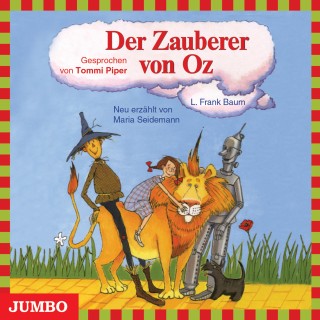 L. Frank Baum, Maria Seidemann: Der Zauberer von Oz