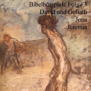 Ulrich Fick, Heinz Flügel: David und Goliath Jona Jeremia