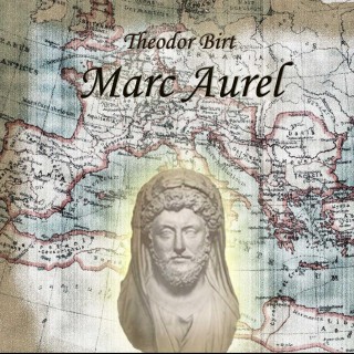 Theodor Birt: Marc Aurel