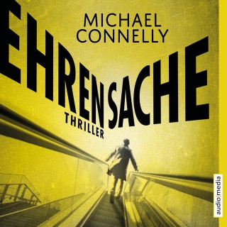 Michael Connelly: Ehrensache