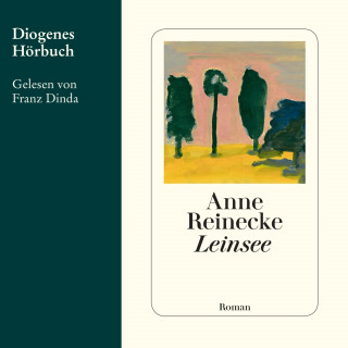 Anne Reinecke: Leinsee