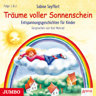 Sabine Seyffert: Träume voller Sonnenschein