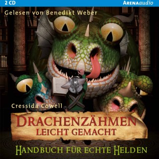 Cressida Cowell: Drachenzähmen leicht gemacht (6). Handbuch für echte Helden