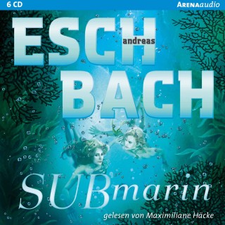 Andreas Eschbach: Submarin (2)
