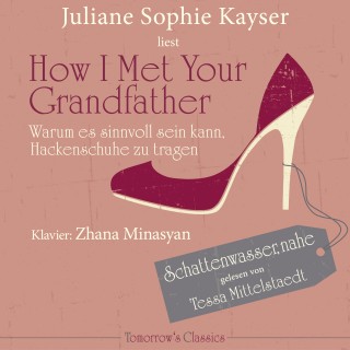 Juliane Sophie Kayser: How I Met Your Grandfather