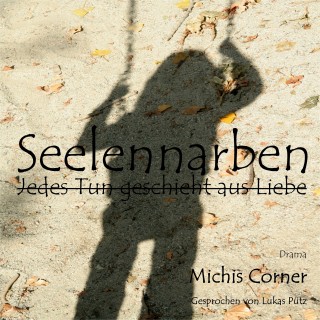 Michis Corner: Seelennarben