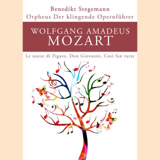 Benedikt Stegemann: Orpheus - Der klingende Opernführer