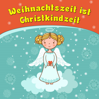 Bettina Barth: Weihnachtszeit ist Christkindzeit