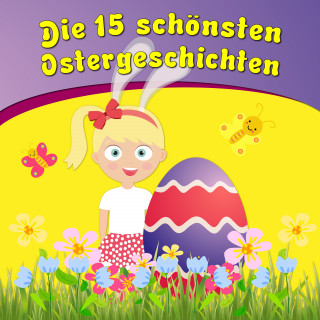 Bettina Barth: Die 15 schönsten Ostergeschichten