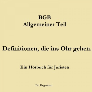 Thomas Degenhart: Bgb - Allgemeiner Teil