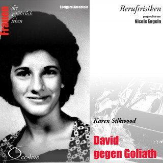 Edelgard Abenstein: David gegen Goliat - Karen Silkwood