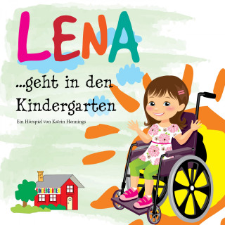 Lena geht in den Kindergarten