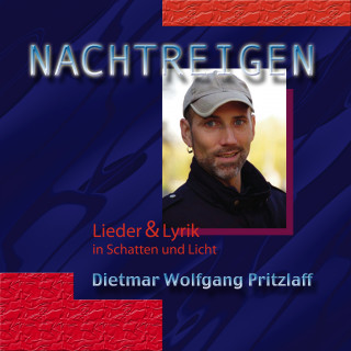 Dietmar Wolfgang Pritzlaff: Nachtreigen