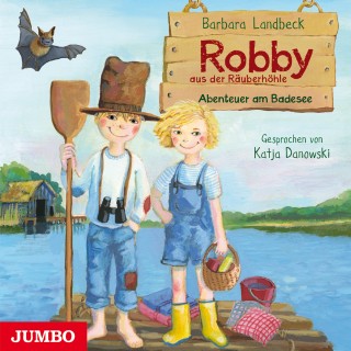 Barbara Landbeck: Robby aus der Räuberhöhle. Abenteuer am Badesee [Band 3]
