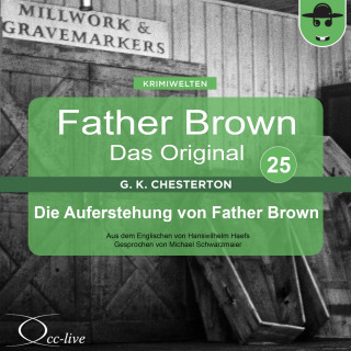 Gilbert Keith Chesterton, Hanswilhelm Haefs: Die Auferstehung von Father Brown