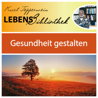 Lebens Bibliothek - Gesundheit gestalten