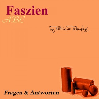 Patricia Römpke: Faszien ABC