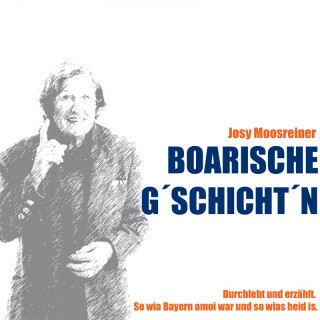 Boarische Gschichtn