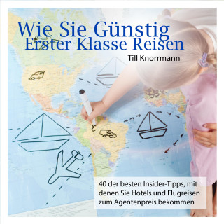 Wie Sie günstig erster Klasse reisen