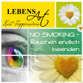 Lebensart: No Smoking (Rauchen endlich beenden)