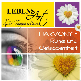 Lebensart: Harmony (Ruhe und Gelassenheit)