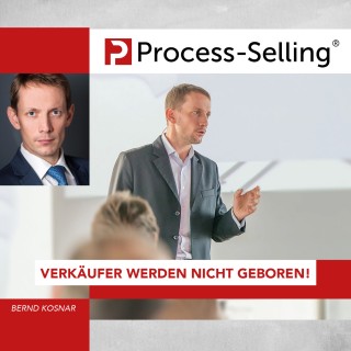 Bernd Kosnar, Jochen Ulbing: Process-Sellling: Verkäufer werden nicht geboren!