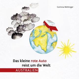 Das kleine rote Auto reist um die Welt (Australien)