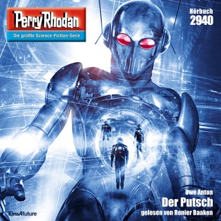 Uwe Anton: Perry Rhodan 2940: Der Putsch