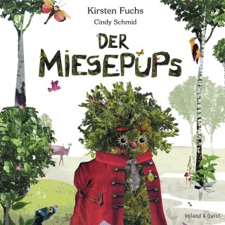 Kirsten Fuchs: Der Miesepups