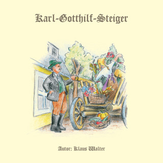 Klaus Walter: Karl Gotthilf Steiger