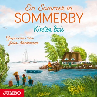 Kirsten Boie: Ein Sommer in Sommerby [Band 1]