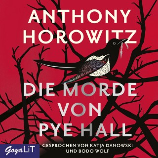 ANthony Horowitz: Die Morde von Pye Hall