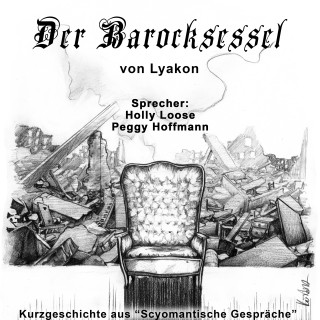 Lyakon: Der Barocksessel