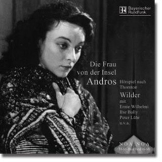 Thornton Wilder: Die Frau von der Insel Andros