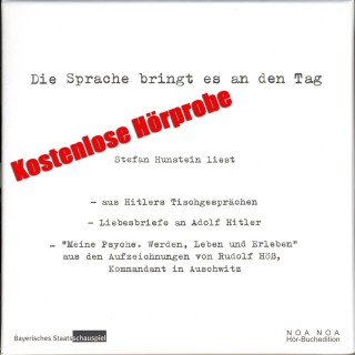 Adolf Hitler: Die Sprache bringt es an den Tag - kostenlose Hörprobe