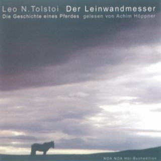 Leo N. Tolstoi: Der Leinwandmesser