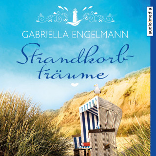 Gabriella Engelmann: Strandkorbträume