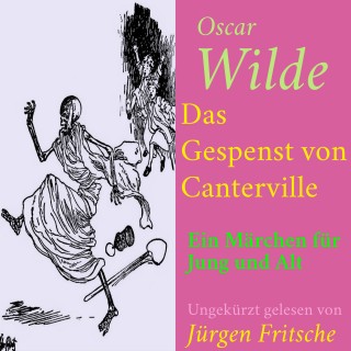 Oscar Wilde: Oscar Wilde: Das Gespenst von Canterville