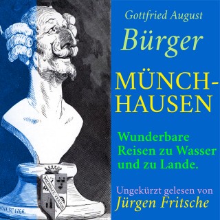 Gottfried August Bürger: Gottfried August Bürger: Münchhausen.