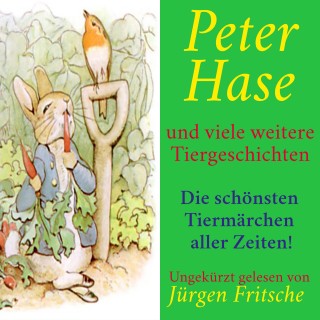 Anonymus, Beatrix Potter: Peter Hase – und viele weitere Tiergeschichten