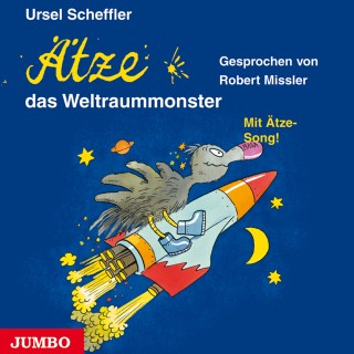Ursel Scheffler: Ätze, das Weltraummonster