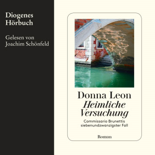 Donna Leon: Heimliche Versuchung