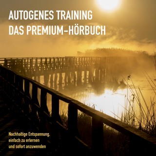 Patrick Lynen: AUTOGENES TRAINING: DAS PREMIUM-HÖRBUCH