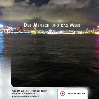 Charles Baudelaire: Der Mensch und das Meer